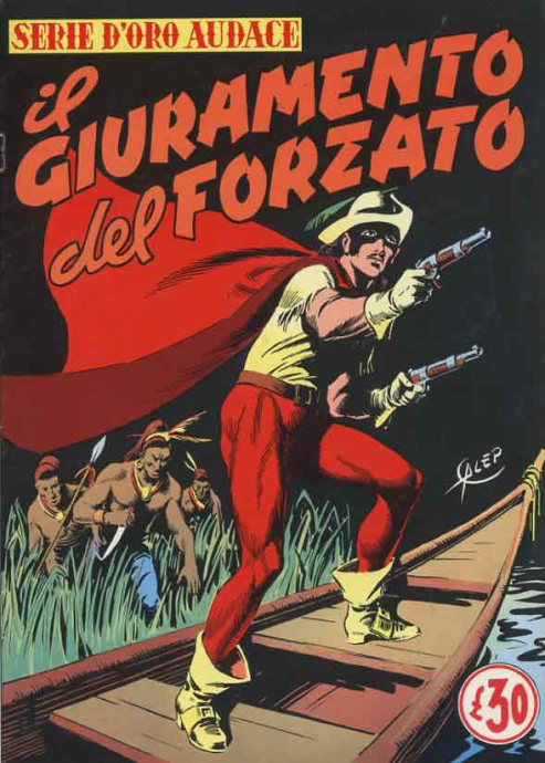Il giuramento del forzato - Serie d'Oro Audace N.1 cover