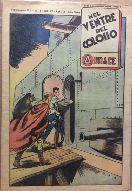 Nel ventre del colosso - Audace Supplementi Serie V N.7 aka n. 1 S