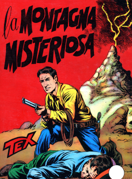 La montagna misteriosa - Tex Gigante II Serie N.15