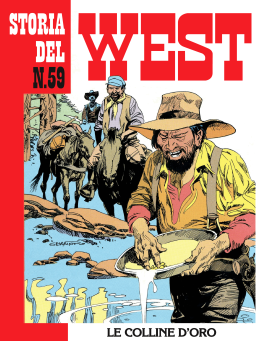Le colline d'oro - Storia del West N.59
